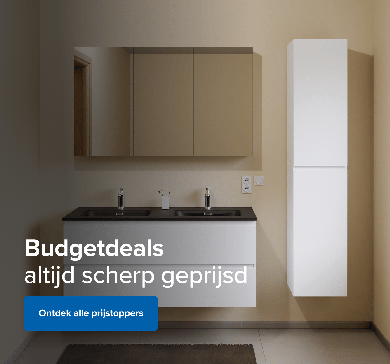 Brede afbeelding van een moderne x²o badkamers opstelling met dubbele wastafel, witte meubels en zwarte waskommen. Links staat witte tekst: “Budgetdeals – altijd scherp geprijsd” met blauwe knop “Ontdek alle prijstoppers”.