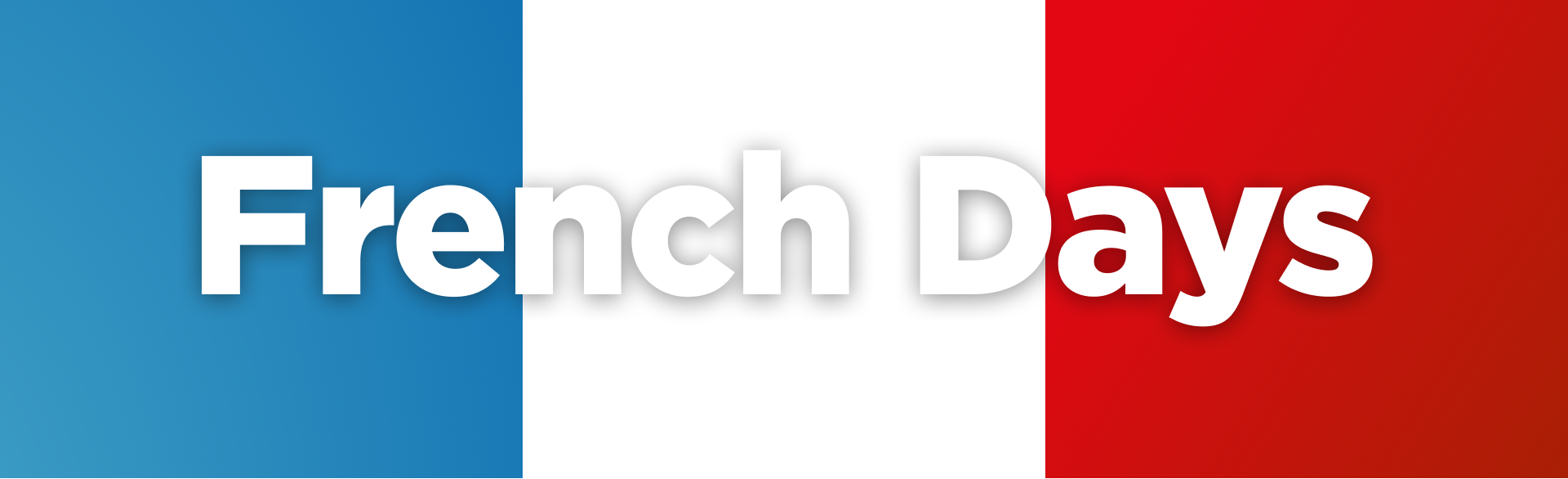 Dans cette bannière visuelle simple de x²o salles de bains, on voit un fond composé de trois bandes verticales bleu, blanc et rouge formant le drapeau français, avec au centre le texte « French Days » en grandes lettres blanches, faisant référence à une campagne promotionnelle de x²o salles de bains liée aux offres françaises.